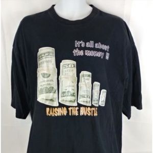 It's all about the money! Raising the Hustle Shirt